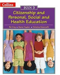BOOK 3 (COLLINS CITIZENSHIP AND PSHE) - 9780007436842 BOOK 3 (COLLINS CITIZENSHIP AND PSHE) - 9780007436842