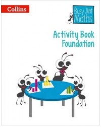 BUSY ANT MATHEMATICS FOUNDATION ACTIVITY BOOK - 9780008124649