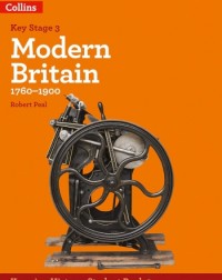 KNOWING HISTORY - KS3 HISTORY MODERN BRITAIN (1760-1900) - 9780008195250 KNOWING HISTORY - KS3 HISTORY MODERN BRITAIN (1760-1900) - 9780008195250