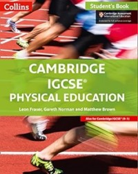 CAMBRIDGE IGCSE PE STUDENT'S BOOK - 9780008202163 CAMBRIDGE IGCSE PE STUDENT'S BOOK - 9780008202163