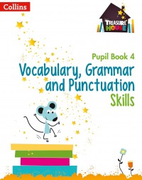 TREASURE HOUSE - VOCABULARY, GRAMMAR AND PUNCTUATION SKILLS PUPIL BOOK 4 - 9780008236434