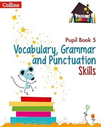 9780008236441-TREASURE HOUSE - VOCABULARY, GRAMMAR AND PUNCTUATION SKILLS PUPIL BOOK 5 9780008236441-TREASURE HOUSE - VOCABULARY, GRAMMAR AND PUNCTUATION SKILLS PUPIL BOOK 5