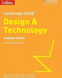 CAMBRIDGE IGCSE DESIGN AND TECH STUDENT'S BOOK - 9780008293277
