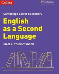 CAMBRIDGE LOWER SECONDARY ENGLISH 2ED LANGUAGE STUDENT'S BOOK STAGE 9 2ED - 9780008366810 CAMBRIDGE LOWER SECONDARY ENGLISH 2ED LANGUAGE STUDENT'S BOOK STAGE 9 2ED - 9780008366810
