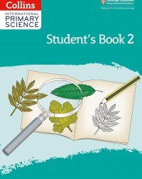 CAMBRIDGE INTERNATIONAL PRIMARY SCIENCE: STUDENT'S BOOK 2 2ED - 9780008368883