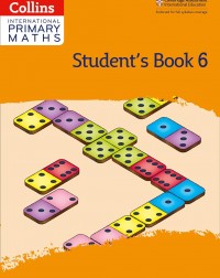 CAMBRIDGE INTERNATIONAL PRIMARY MATHS: STUDENT'S BOOK 6 2ED - 9780008369446 CAMBRIDGE INTERNATIONAL PRIMARY MATHS: STUDENT'S BOOK 6 2ED - 9780008369446