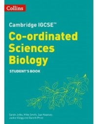COLLINS CAMBRIDGE IGCSE - CO-ORDINATED SCIENCES BIOLOGY STUDENT'S BOOK 2ED  - 9780008545925 COLLINS CAMBRIDGE IGCSE - CO-ORDINATED SCIENCES BIOLOGY STUDENT'S BOOK 2ED  - 9780008545925