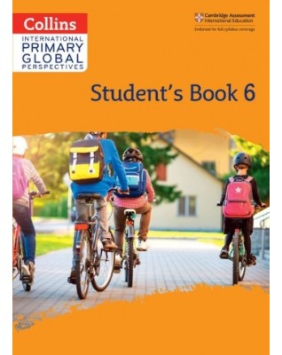 COLLINS CAMBRIDGE PRIMARY GLOBAL PERSPECTIVES STUDENT'S BOOK: STAGE 6 - 9780008549671 COLLINS CAMBRIDGE PRIMARY GLOBAL PERSPECTIVES STUDENT'S BOOK: STAGE 6 - 9780008549671
