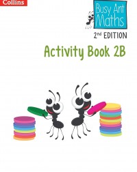 BUSY ANT MATHEMATICS 2ED  - ACTIVITY BOOK 2B - 9780008613327 BUSY ANT MATHEMATICS 2ED  - ACTIVITY BOOK 2B - 9780008613327