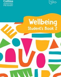 COLLINS INTERNATIONAL PRIMARY WELLBEING STUDENT'S BOOK 2 - 9780008645199