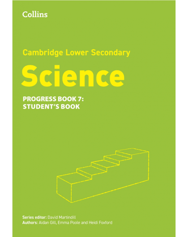 COLLINS CAMBRIDGE LOWER SECONDARY SCIENCE PROGRESS BOOK 7 IGCSE