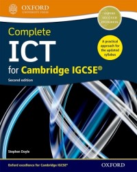 COMPLETE ICT FOR CAMBRIDGE IGCSE STUDENT BOOK (2ED) - 9780198399476