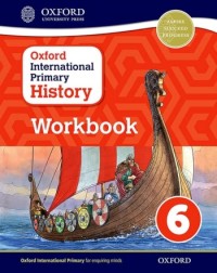 OXFORD INTERNATIONAL PRIMARY HISTORY WORKBOOK 6 - 9780198418207 OXFORD INTERNATIONAL PRIMARY HISTORY WORKBOOK 6 - 9780198418207