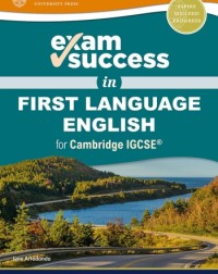 EXAM SUCCESS IN FIRST LANGUAGE ENGLISH FOR CAMBRIDGE IGCSE - 9780198444664