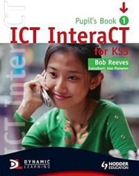 ICT INTERACT PUPIL BOOK 1 - 9780340940976