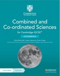 CAMBRIDGE IGCSE COMBINED AND CO-ORDINATED SCIENCES COURSEBOOK WITH DIGITAL ACCESS (2 YEARS) - 9781009311281 CAMBRIDGE IGCSE COMBINED AND CO-ORDINATED SCIENCES COURSEBOOK WITH DIGITAL ACCESS (2 YEARS) - 9781009311281