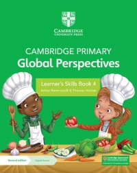 CAMBRIDGE PRIMARY GLOBAL PERSPECTIVES LEARNER'S SKILLS BOOK 4 WITH DIGITAL ACCESS 2ED  (1 YEAR) (PRINT/ONLINE BUNDLE) - 9781009325639 CAMBRIDGE PRIMARY GLOBAL PERSPECTIVES LEARNER'S SKILLS BOOK 4 WITH DIGITAL ACCESS 2ED  (1 YEAR) (PRINT/ONLINE BUNDLE) - 9781009325639