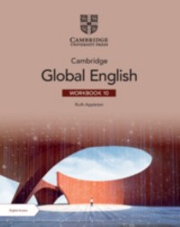 CAMBRIDGE GLOBAL ENGLISH WORKBOOK 10 WITH DIGITAL ACCESS (2 YEARS) - 9781009400596 CAMBRIDGE GLOBAL ENGLISH WORKBOOK 10 WITH DIGITAL ACCESS (2 YEARS) - 9781009400596