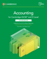 CAMBRIDGE IGCSE AND O LEVEL ACCOUNTING COURSEBOOK WITH DIGITAL ACCESS (2 YEARS) - 9781009814492 CAMBRIDGE IGCSE AND O LEVEL ACCOUNTING COURSEBOOK WITH DIGITAL ACCESS (2 YEARS) - 9781009814492