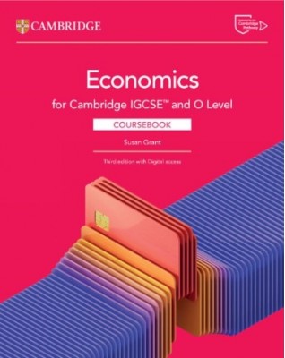 CAMBRIDGE IGCSE AND O LEVEL ECONOMICS COURSEBOOK WITH DIGITAL ACCESS (2 YEARS) - 9781009814577