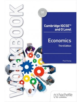 CAMBRIDGE IGCSE AND O LEVEL ECONOMICS WORKBOOK 2E - 9781036010751