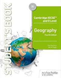 CAMBRIDGE IGCSE AND O LEVEL GEOGRAPHY 3RD EDITION - 9781036010836 CAMBRIDGE IGCSE AND O LEVEL GEOGRAPHY 3RD EDITION - 9781036010836
