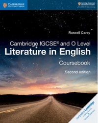 NEW CAMBRIDGE IGCSE AND O LEVEL LITERATURE IN ENGLISH COURSEBOOK - 9781108439916 NEW CAMBRIDGE IGCSE AND O LEVEL LITERATURE IN ENGLISH COURSEBOOK - 9781108439916