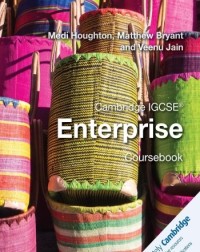 CAMBRIDGE IGCSE ENTERPRISE COURSEBOOK - 9781108440356 CAMBRIDGE IGCSE ENTERPRISE COURSEBOOK - 9781108440356