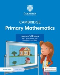 NEW CAMBRIDGE PRIMARY MATHEMATICS LEARNER’S BOOK WITH DIGITAL ACCESS STAGE 6 (1 YEAR) -(BUNDLE) - 9781108746328 NEW CAMBRIDGE PRIMARY MATHEMATICS LEARNER’S BOOK WITH DIGITAL ACCESS STAGE 6 (1 YEAR) -(BUNDLE) - 9781108746328