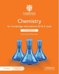 NEW CAMBRIDGE INTERNATIONAL AS AND A LEVEL CHEMISTRY COURSEBOOK WITH DIGITAL ACCESS (2 YEARS) - 9781108863193