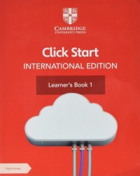 CLICK START INTERNATIONAL EDITION LEARNER'S BOOK 1 WITH DIGITAL ACCESS (BUNDLE) - 9781108951807