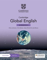 NEW CAMBRIDGE GLOBAL ENGLISH WORKBOOK WITH DIGITAL ACCESS STAGE 8 -(BUNDLE) - 9781108963718 NEW CAMBRIDGE GLOBAL ENGLISH WORKBOOK WITH DIGITAL ACCESS STAGE 8 -(BUNDLE) - 9781108963718