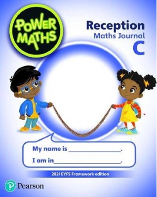 POWER MATHEMATICS RECEPTION JOURNAL C - 2021 - 9781292403236 POWER MATHEMATICS RECEPTION JOURNAL C - 2021 - 9781292403236