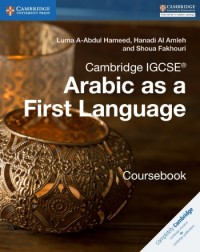 CAMBRIDGE IGCSE ARABIC AS A FIRST LANGUAGE COURSEBOOK - 9781316634516