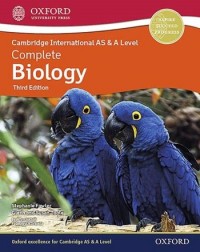 COMPLETE BIOLOGY FOR CAMBRIDGE INTERNATIONAL AS AND A LEVEL: STUDENT BOOK (3ED) - 9781382005234 COMPLETE BIOLOGY FOR CAMBRIDGE INTERNATIONAL AS AND A LEVEL: STUDENT BOOK (3ED) - 9781382005234