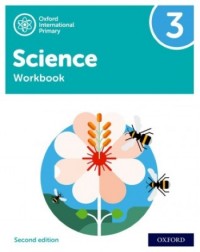 OXFORD INTERNATIONAL PRIMARY SCIENCE WORKBOOK 3 - 9781382006620 OXFORD INTERNATIONAL PRIMARY SCIENCE WORKBOOK 3 - 9781382006620