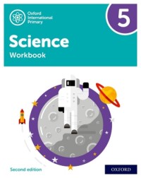 OXFORD INTERNATIONAL PRIMARY SCIENCE WORKBOOK 5 - 9781382006644