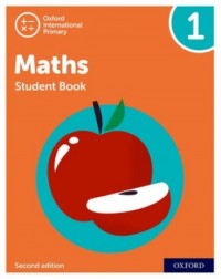 NEW OXFORD INTERNATIONAL PRIMARY MATHEMATICS: STUDENT BOOK 1 (2ED) - 9781382006668 NEW OXFORD INTERNATIONAL PRIMARY MATHEMATICS: STUDENT BOOK 1 (2ED) - 9781382006668