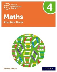 NEW OXFORD INTERNATIONAL PRIMARY MATHEMATICS: PRACTICE BOOK 4 (2ED) - 9781382006750