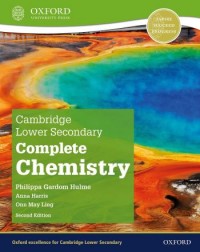 NEW CAMBRIDGE LOWER SECONDARY COMPLETE CHEMISTRY: STUDENT BOOK (2ED) - 9781382018487 NEW CAMBRIDGE LOWER SECONDARY COMPLETE CHEMISTRY: STUDENT BOOK (2ED) - 9781382018487