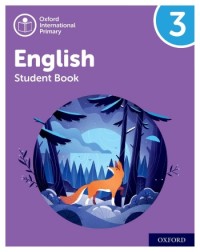 OXFORD INTERNATIONAL PRIMARY ENGLISH STUDENT BOOK 3 - 9781382019835