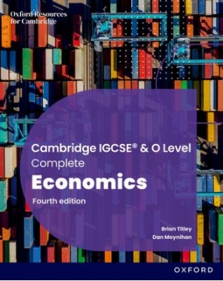 COMPLETE ECONOMICS FOR CAMBRIDGE IGCSE & O LEVEL: STUDENT BOOK (3E)  - 9781382071581