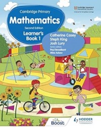 CAMBRIDGE PRIMARY MATHEMATICS LEARNER’S BOOK 1 2ED - 9781398300903 CAMBRIDGE PRIMARY MATHEMATICS LEARNER’S BOOK 1 2ED - 9781398300903