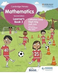 CAMBRIDGE PRIMARY MATHEMATICS LEARNER’S BOOK 2 2ED - 9781398300941