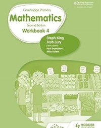 CAMBRIDGE PRIMARY MATHEMATICS WORKBOOK 4 2ED - 9781398301207 CAMBRIDGE PRIMARY MATHEMATICS WORKBOOK 4 2ED - 9781398301207