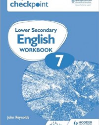 CAMBRIDGE CHECKPOINT LOWER SECONDARY ENGLISH WORKBOOK 7: 2ED - 9781398301337