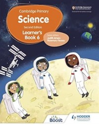 CAMBRIDGE PRIMARY SCIENCE LEARNER’S BOOK 6 2ED - 9781398301771