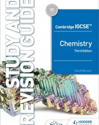CAMBRIDGE IGCSE CHEMISTRY STUDY AND REVISION GUIDE 3ED EDITION - 9781398361362 CAMBRIDGE IGCSE CHEMISTRY STUDY AND REVISION GUIDE 3ED EDITION - 9781398361362