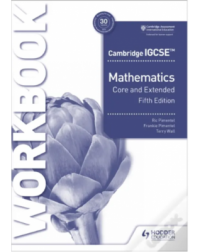 CAMBRIDGE IGCSE CORE AND EXTENDED MATHEMATICS WORKBOOK FIFTH EDITION - 9781398373921 CAMBRIDGE IGCSE CORE AND EXTENDED MATHEMATICS WORKBOOK FIFTH EDITION - 9781398373921