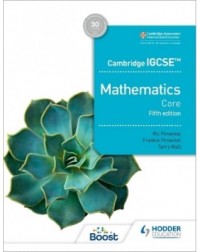 CAMBRIDGE IGCSE CORE MATHEMATICS FIFTH EDITION - 9781398373938 CAMBRIDGE IGCSE CORE MATHEMATICS FIFTH EDITION - 9781398373938